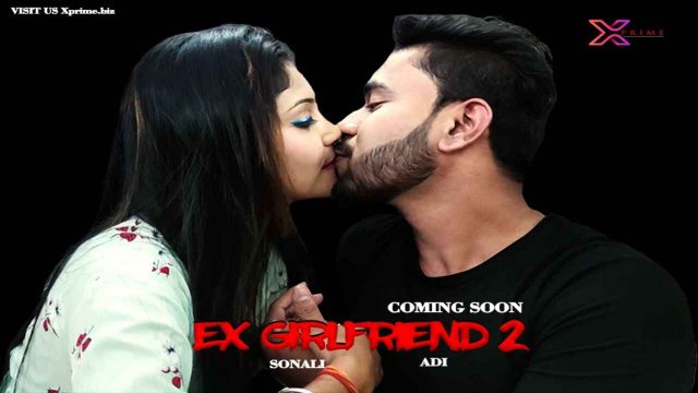 Ex Girlfriend 2 2021 Xprime Originals Hindi Hot Short Film image