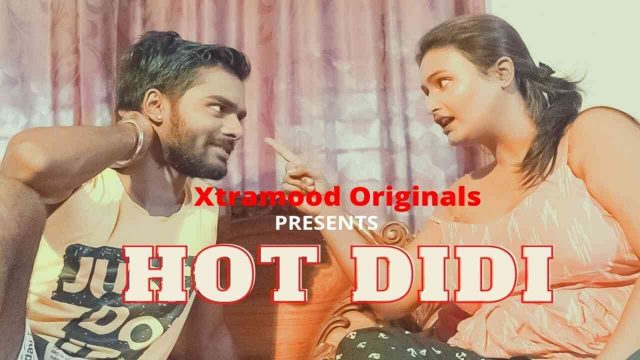 Didi Xx - Hot Didi Uncut Xtramood Originals 2021 Hindi Hot Uncut Film