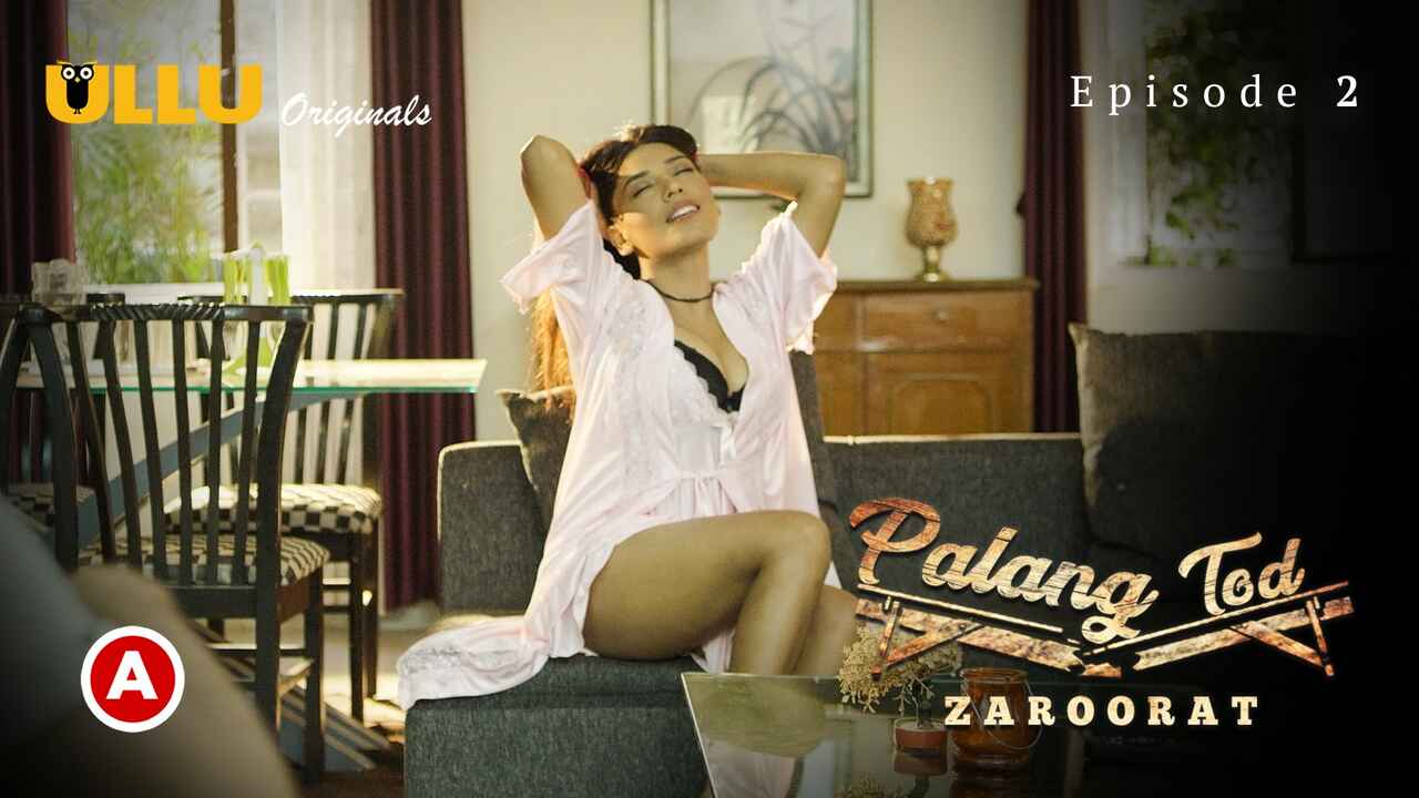 Palang Tod Zaroorat Ullu Porn Web Series 2022 Episode 2