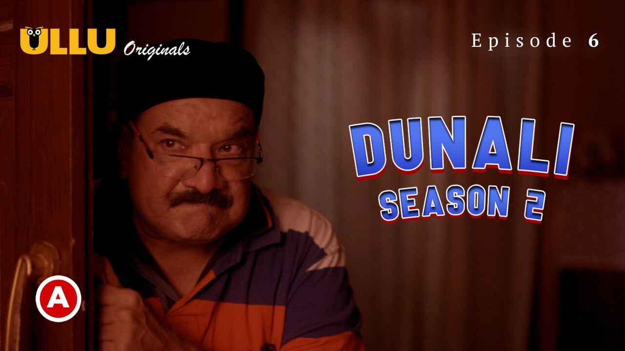 Dunali Season 2 Part 2 Ullu Hindi Hot Sex Web Series Ep 6 Aagmaal 3755