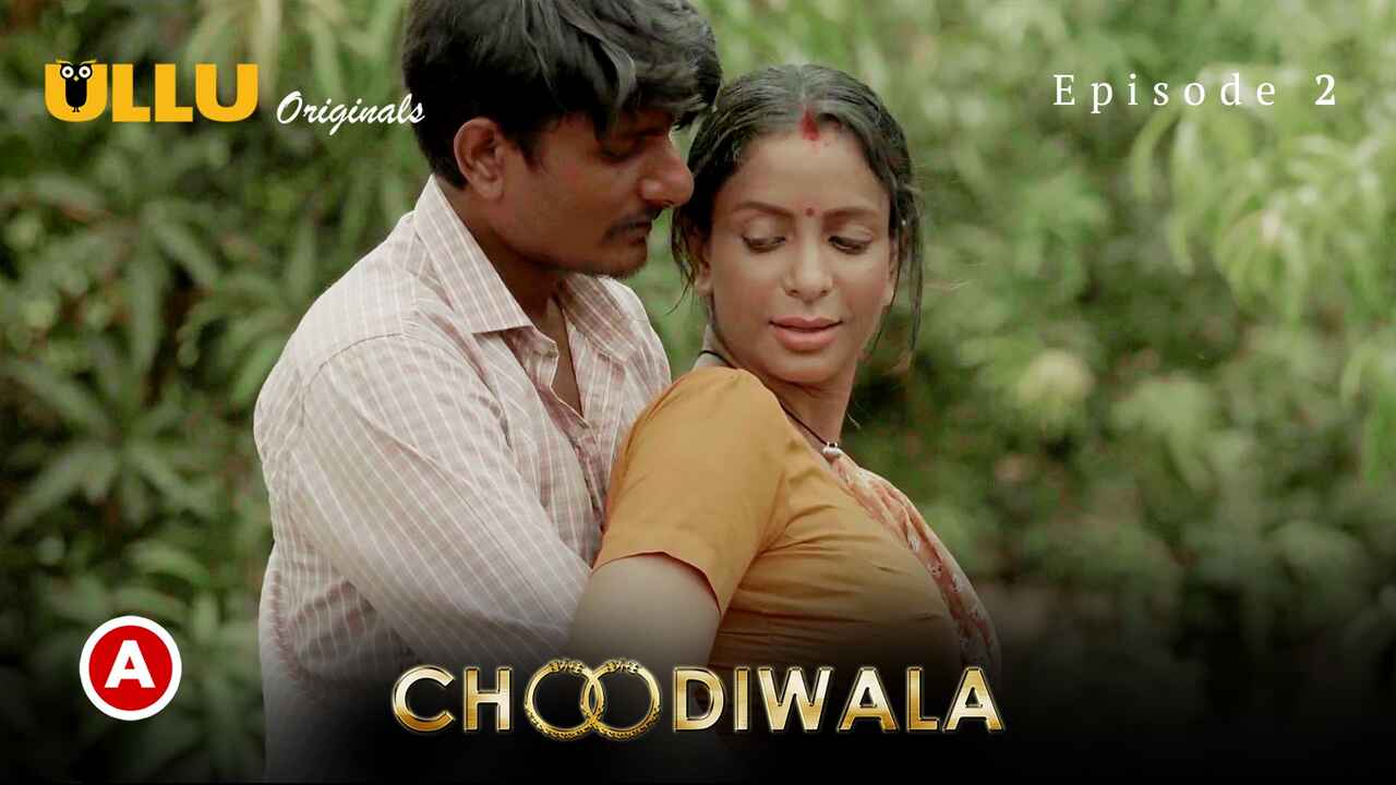 choodiwala part 1 ullu web series Free Porn Video