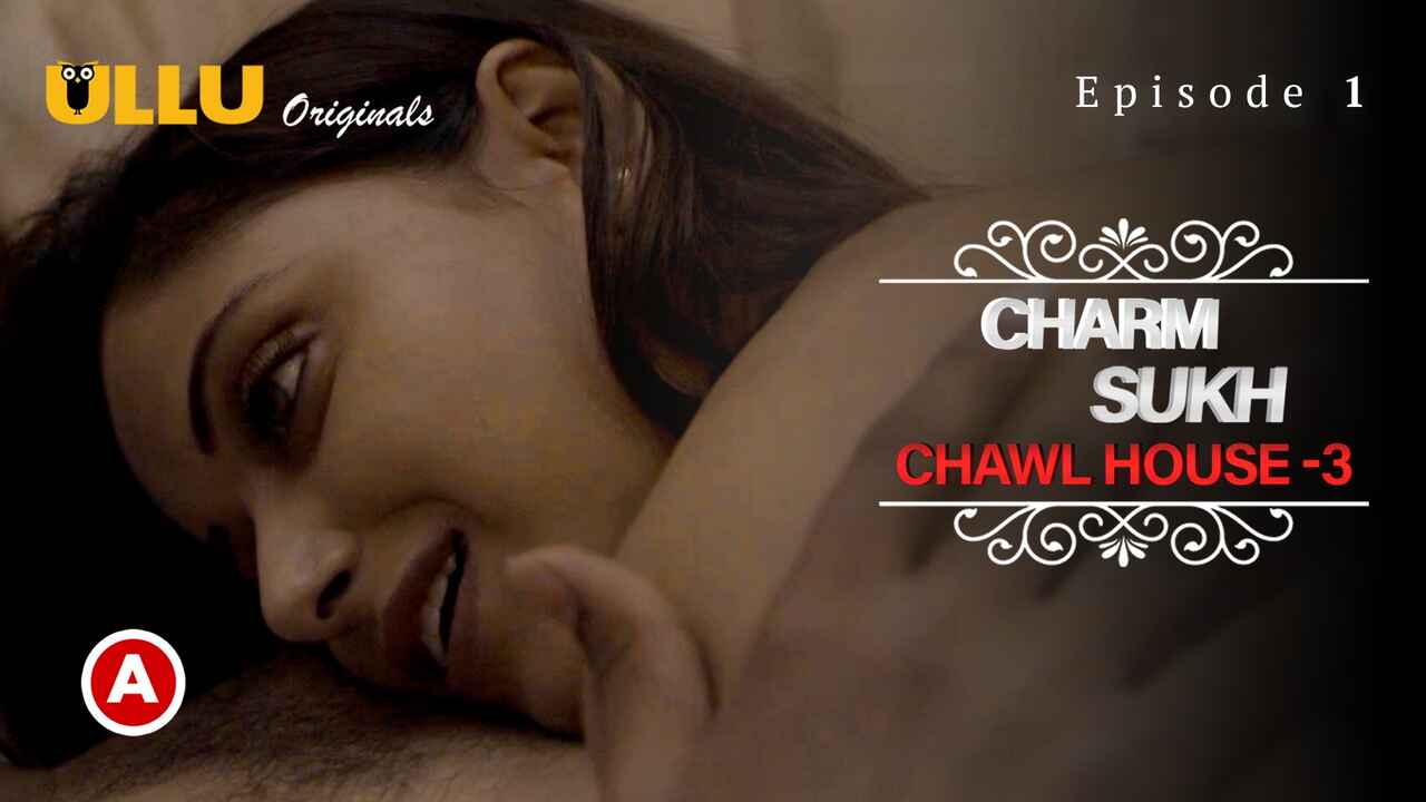 Charmsukh Chawl House 3 Ullu Sex Web Series 2022 Episode 1
