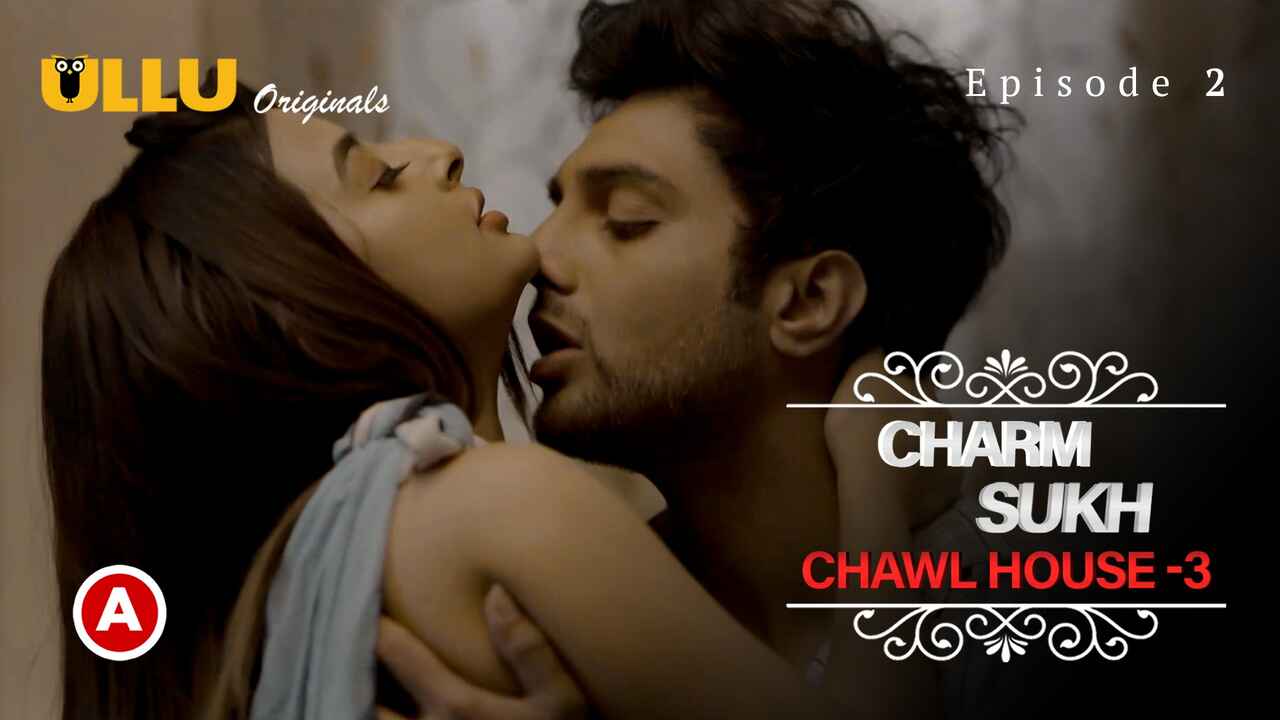 Charmsukh Chawl House 3 Ullu Sex Web Series 2022 Episode 2