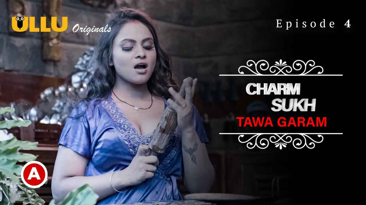 Charmsukh Tawa Garam Part 2 Ullu Sex Web Series Episode 4