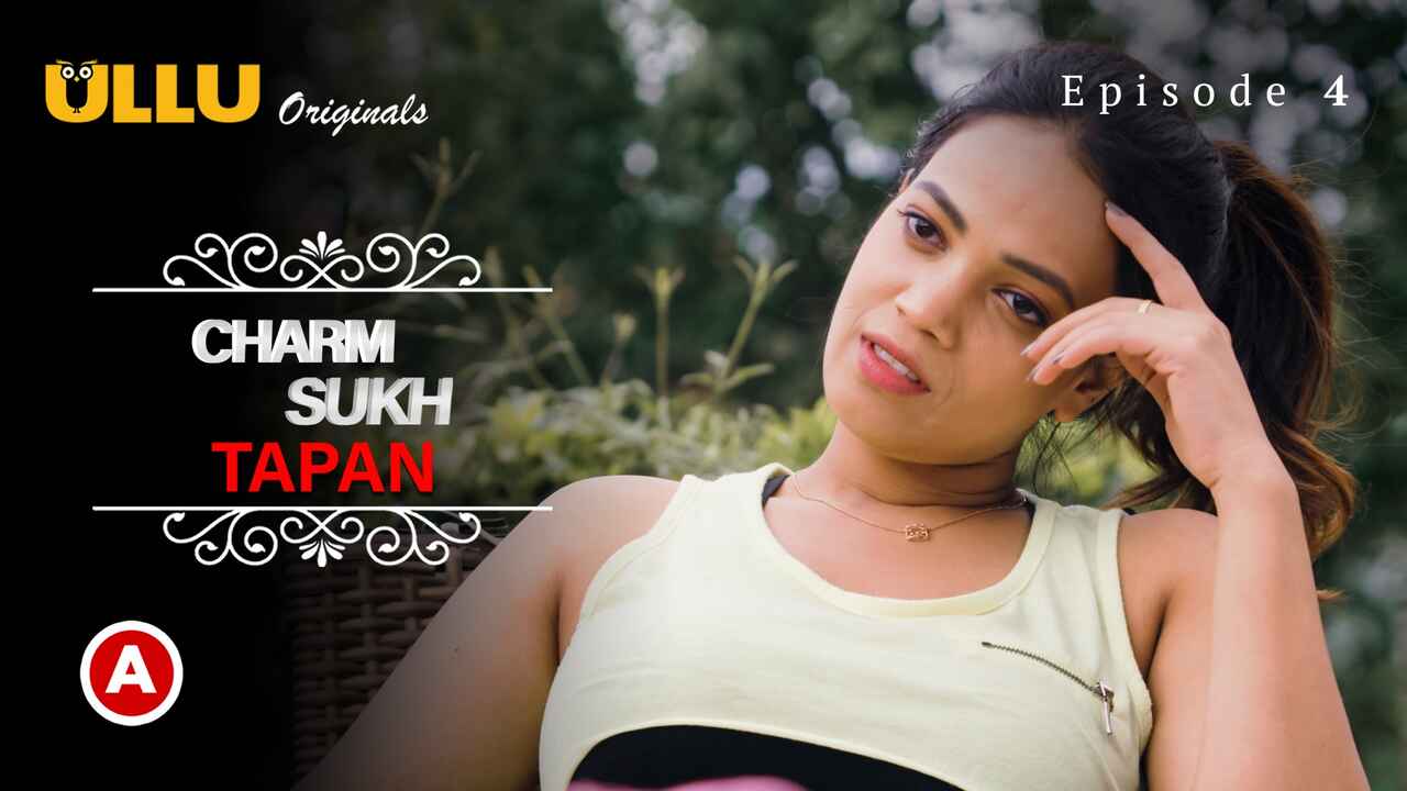 Charmsukh Tapan Part 2 Ullu Hindi Porn Web Series 2022 Ep 4