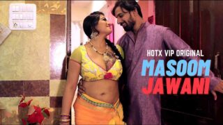 Masoom Jawani Hotx Vip 2022 Hindi Uncut Xxx Video