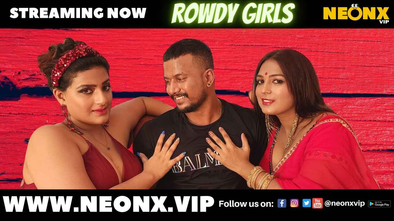 Rowdy Girls Uncut Neonx Vip Originals 2022 Hindi Xxx Video