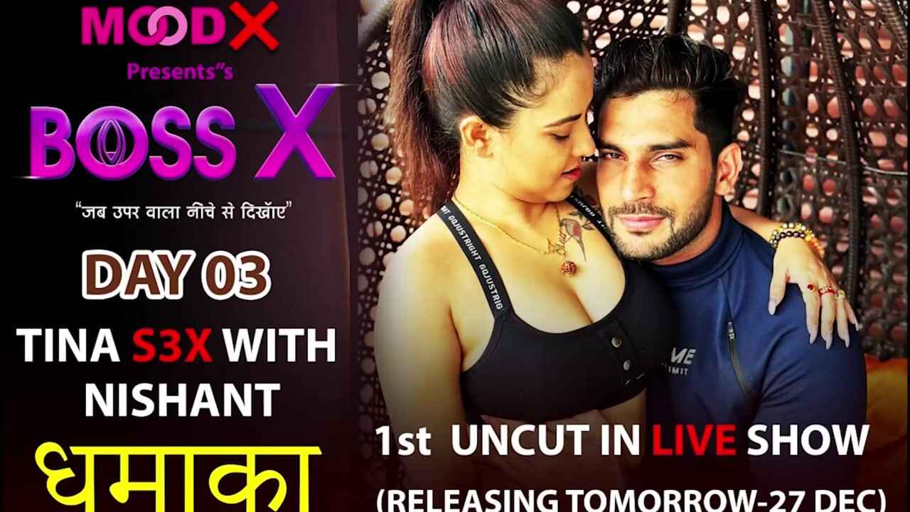 boss x day 3 tina sex with nishant Free Porn Video