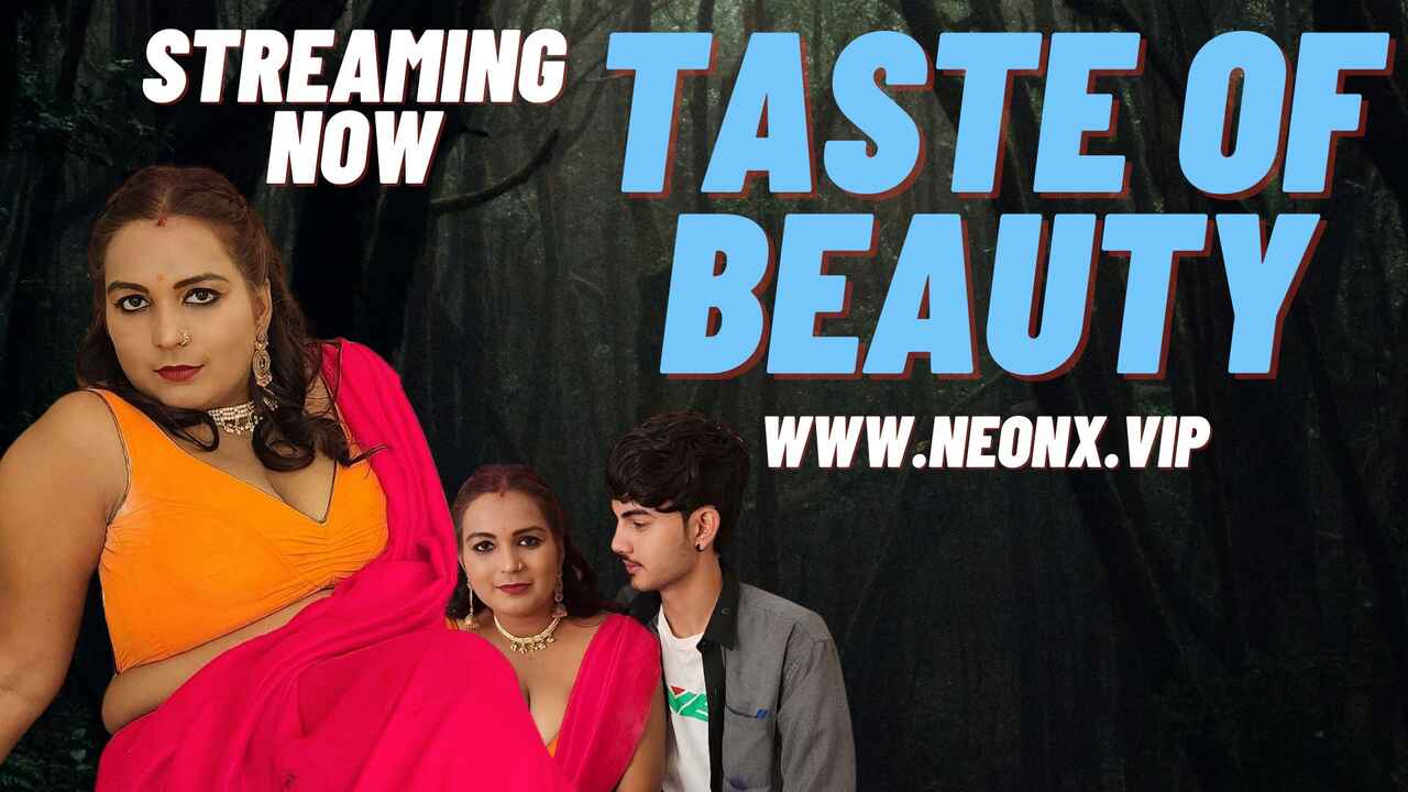 taste of beauty 2023 neonx sex video Free Porn Video