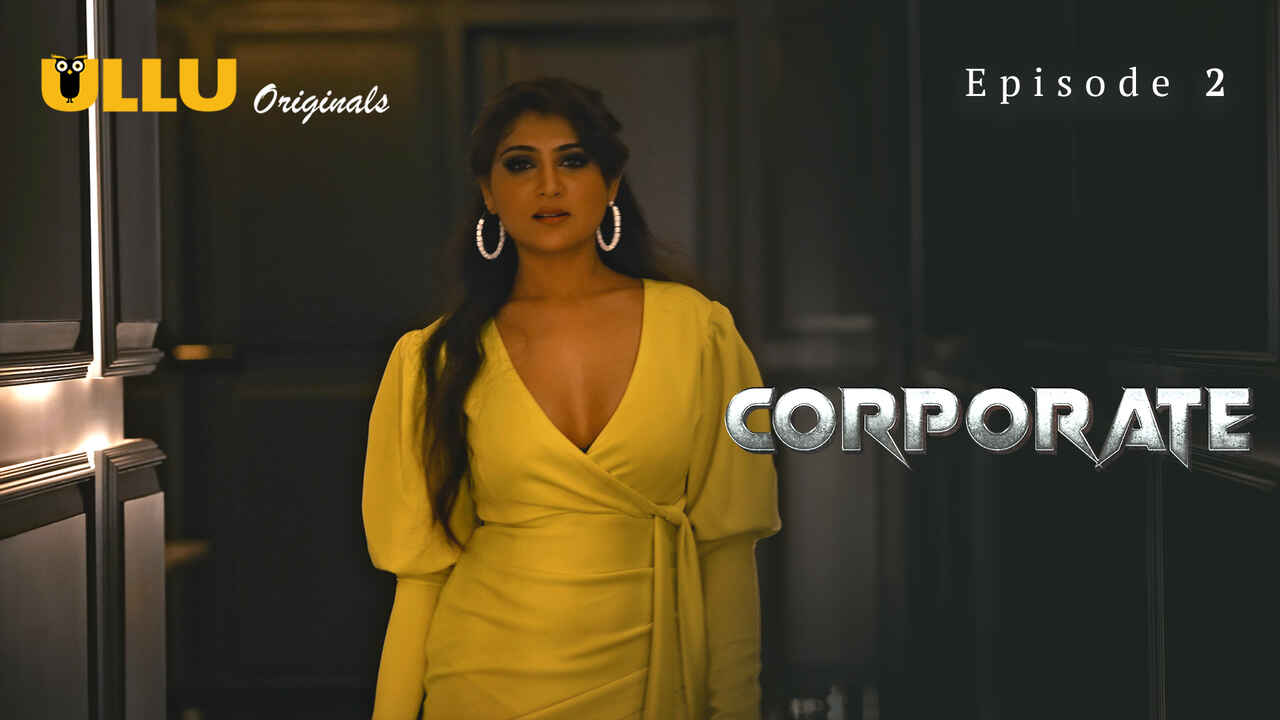 Corporate 2024 Ullu Originals Hindi XXX Web Series Episode 2