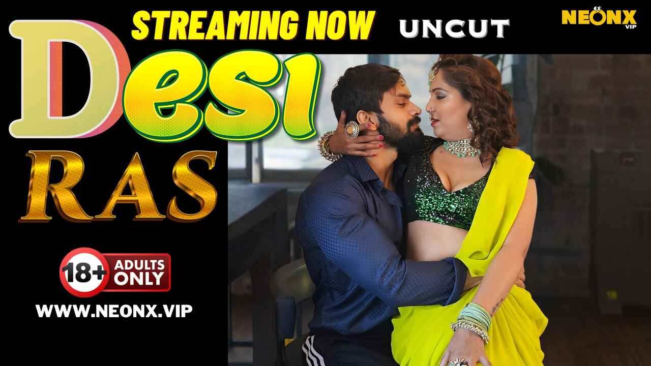 Desi Ras 2024 Neonx Originals Hindi Uncut XXX Video