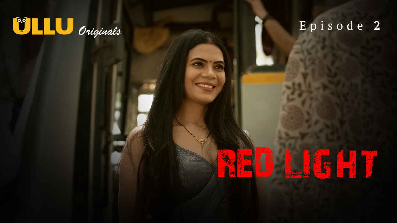 Red Light 2024 Ullu Originals Hindi XXX Web Series Episode 2