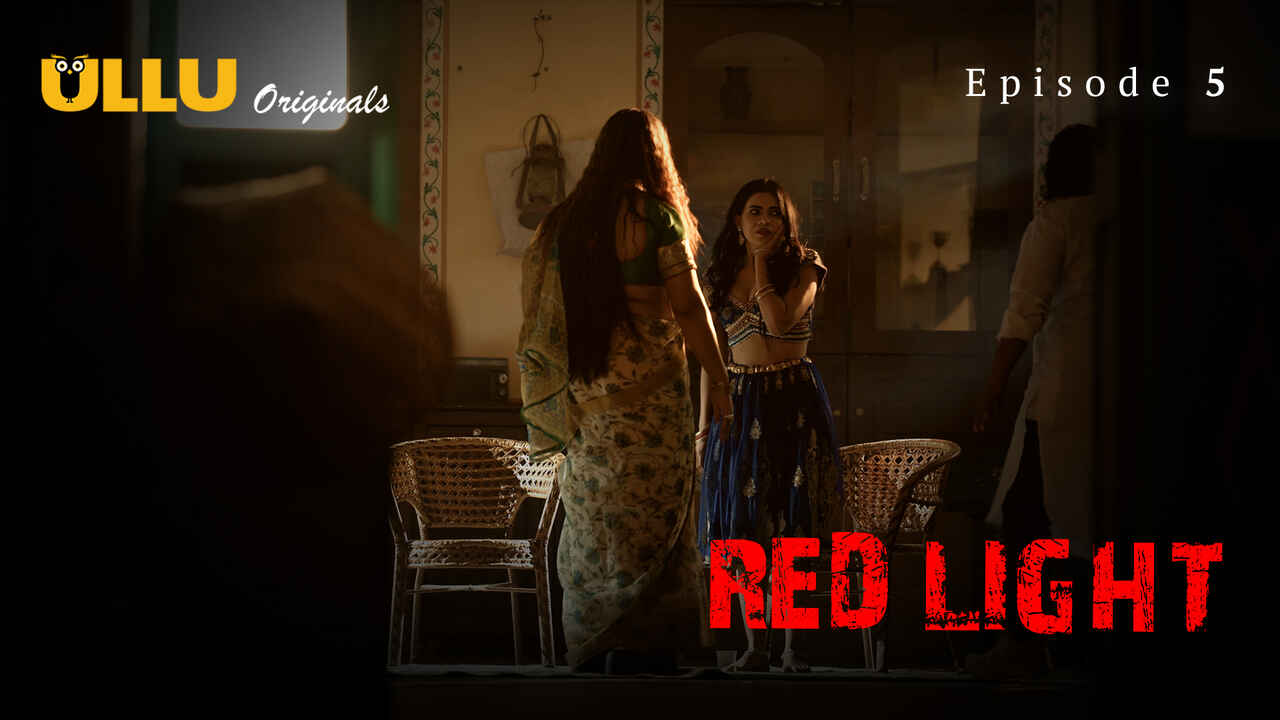 Red Light 2024 Ullu Originals Hindi XXX Web Series Episode 5