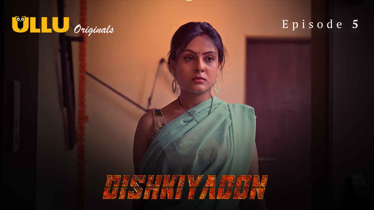 Dishkiyaoon 2024 Ullu Originals Hindi XXX Web Series Ep 5