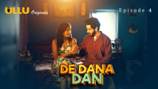 De Dana Dan 2024 Ullu Originals Hindi XXX Web Series Ep 4