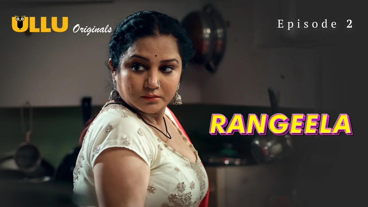 Rangeela 2025 Ullu Originals Hindi XXX Web Series Episode 2