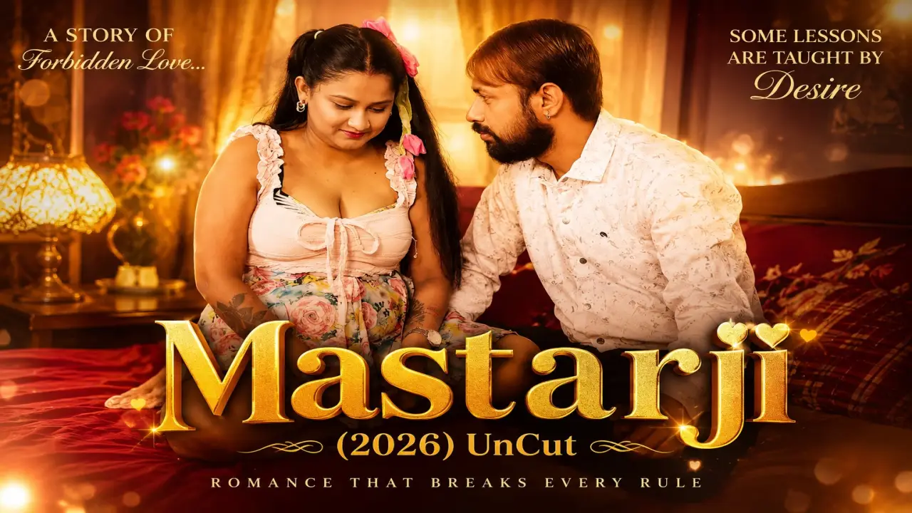 Mastarji 2026 Hindi Uncut XXX Video