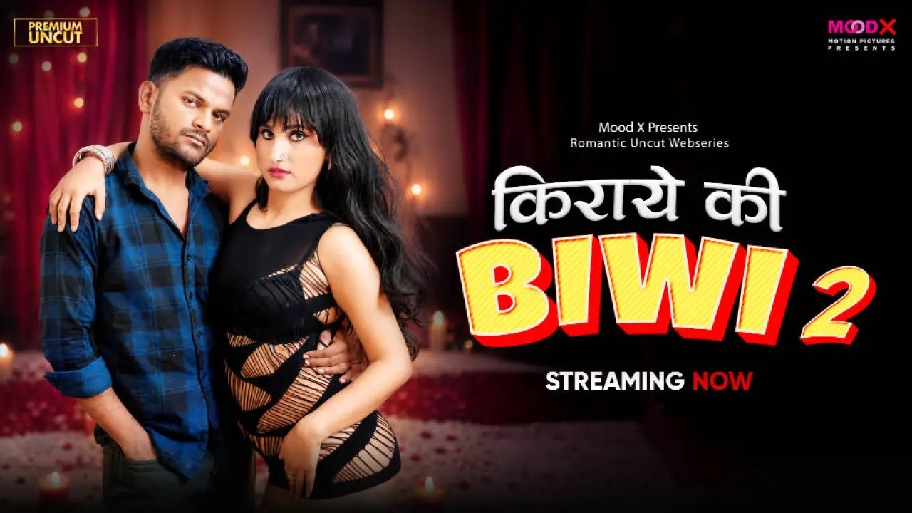 Kiraye Ki BiBi 2026 Moodx Hindi XXX Web Series Episode 2