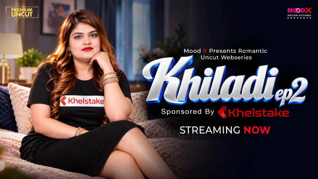 Khiladi 2026 Moodx Hindi XXX Web Series Episode 2